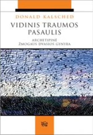 Vidinis traumos pasaulis