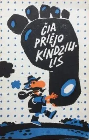 Čia priėjo Kindziulis