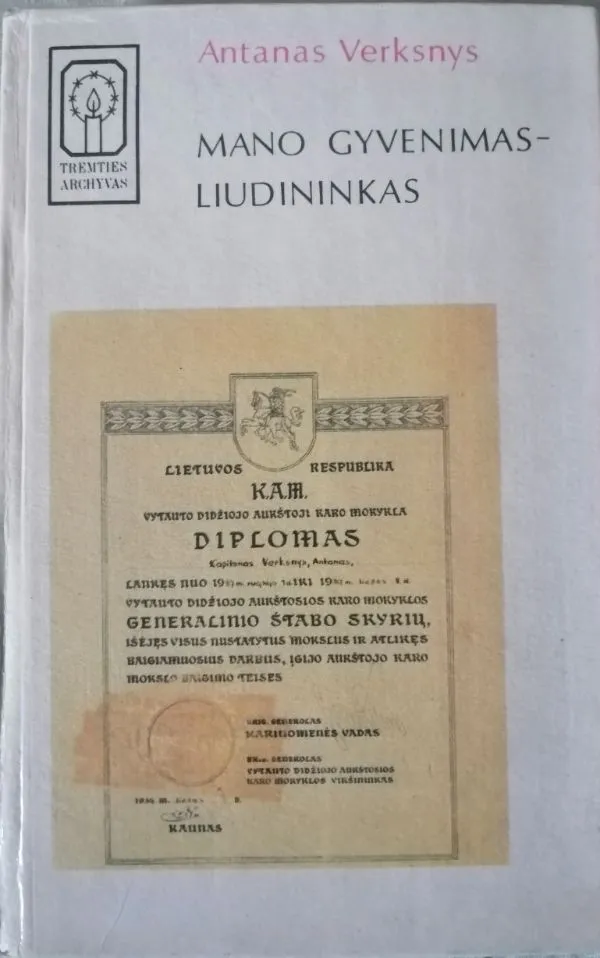 Mano gyvenimas - liudininkas