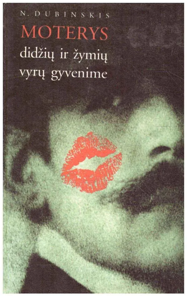 Moterys didžių ir žymių vyrų gyvenime