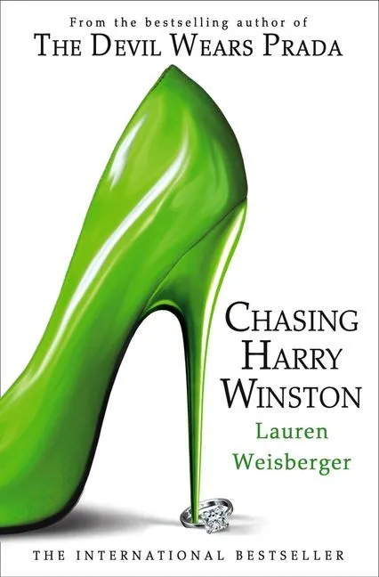 Chasing Harry Winston (author of The Devil Wears Prada)