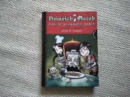 Heinrich Ooooh und die Schwarzen Sieben