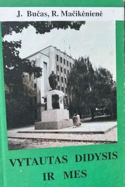 Vytautas Didysis ir mes