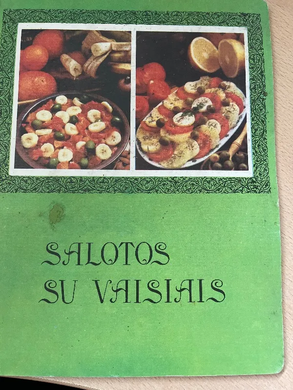 Salotos su vaisiais