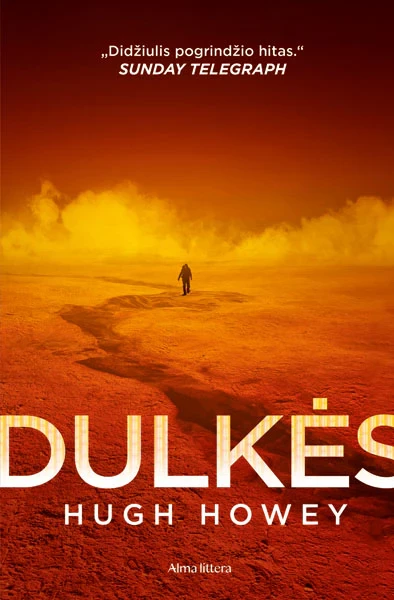 DULKĖS. Trečioji tarptautinės „Šachtos“ bestselerių trilogijos dalis