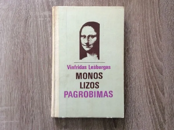 Monos Lizos pagrobimas