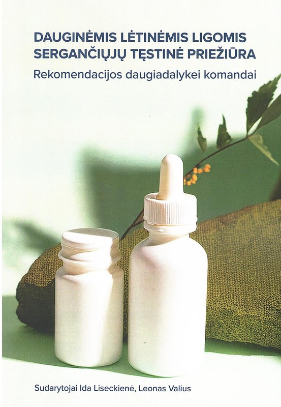 Dauginėmis lėtinėmis ligomis sergančiųjų tęstinė priežiūra