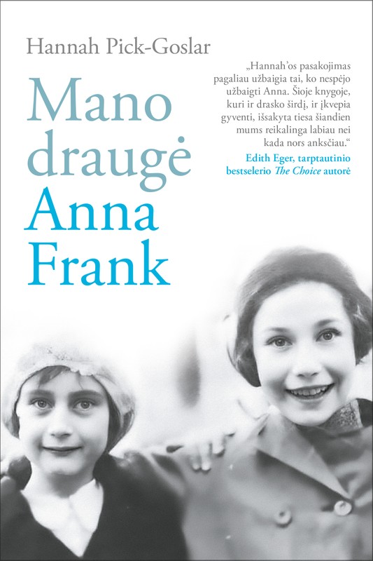 MANO DRAUGĖ ANNA FRANK
