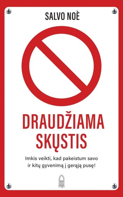 Draudžiama skųstis