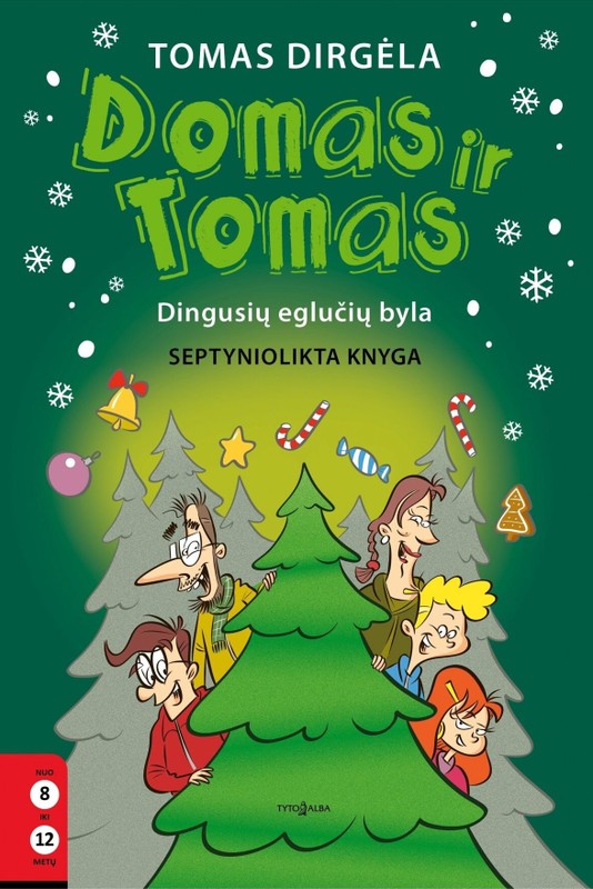 Domas ir Tomas. Dingusių eglučių byla. 17 knyga