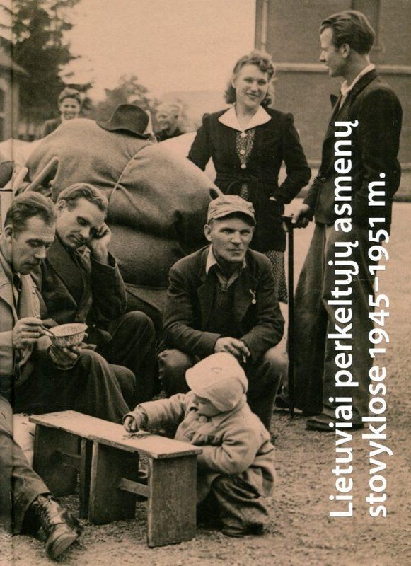Lietuviai perkeltųjų asmenų (DP) stovyklose 1945–1951 m.