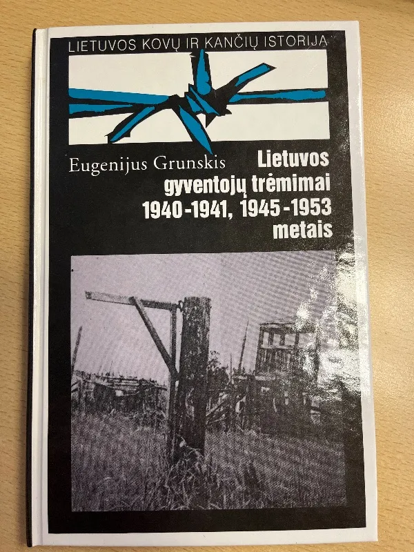 Lietuvos gyventojų trėmimai 1949-1941, 1945-1953 metais