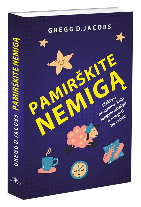 Pamirškite nemigą. Efektyvi programa kaip užmigti be vaistų