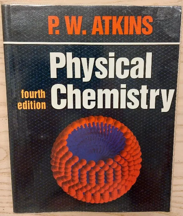 Physical Chemistry Fourth edition  Oxford