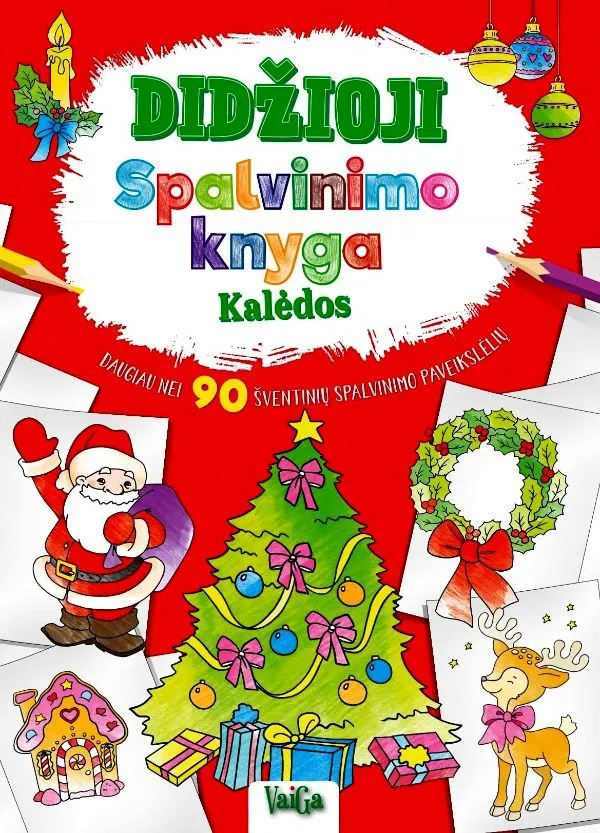 "Kalėdos: didžioji spalvinimo knyga", 18+ mėn.
