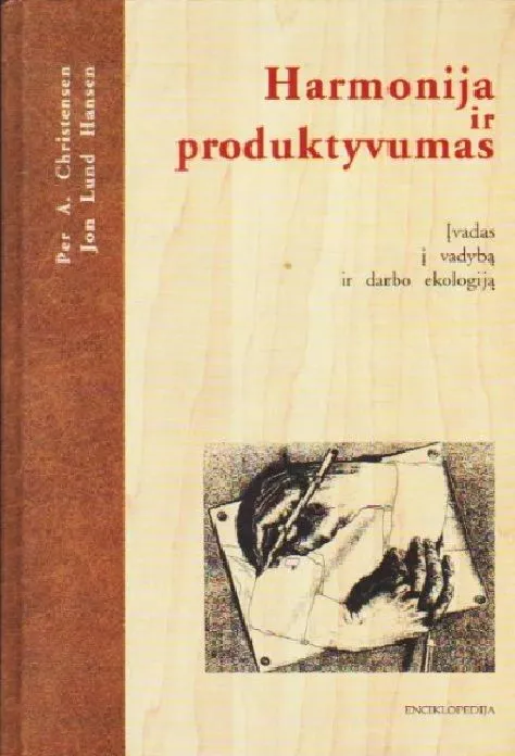Harmonija ir produktyvumas