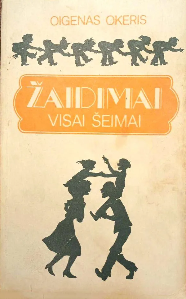 Žaidimai visai šeimai