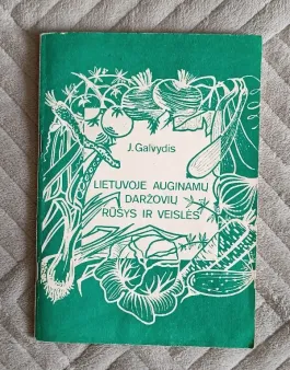 Lietuvoje auginamų daržovių rūšys ir veislės