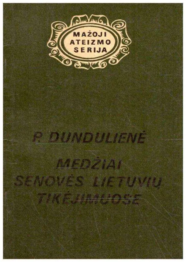 Medžiai senovės lietuvių tikėjimuose