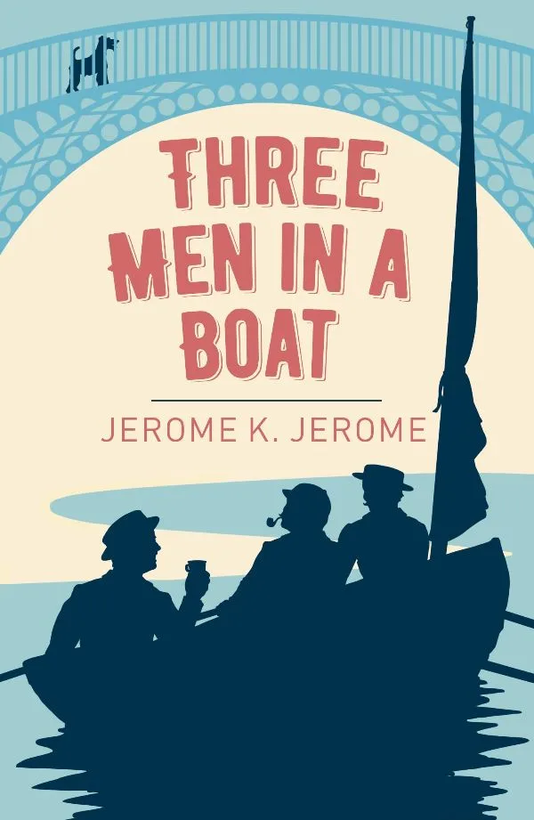 Three Men in a Boat (Arcturus Classics) Trise valtyje (neskaitant šuns)