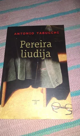Pereira liudija