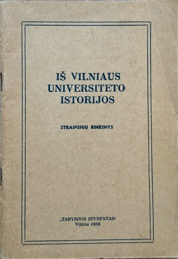 Iš Vilniaus universiteto istorijos