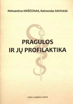 Pragulos ir jų profilaktika