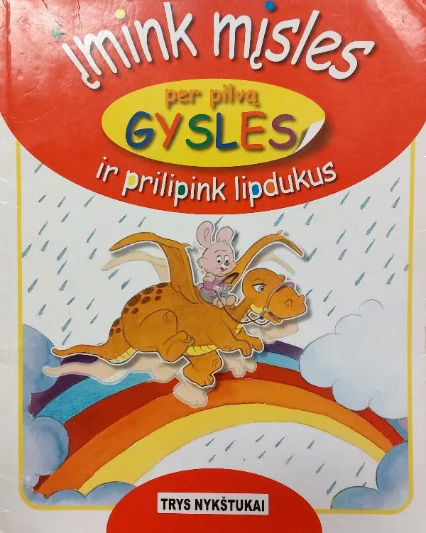 Įmink mįsles per pilvą gysles ir prilipink lipdukus