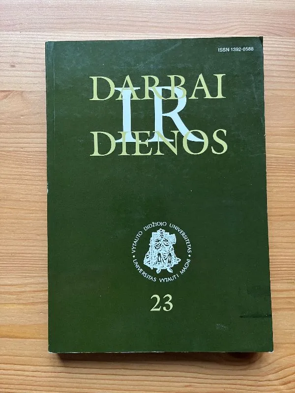 Darbai ir dienos