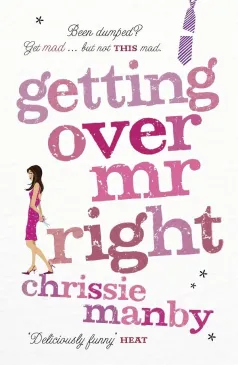 Getting over Mr Right