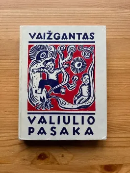 Valiulio pasaka