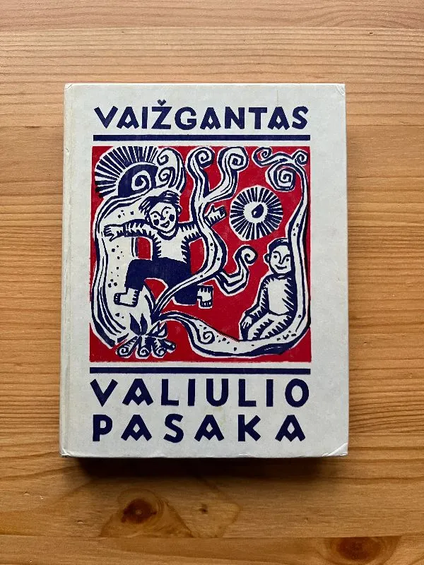 Valiulio pasaka