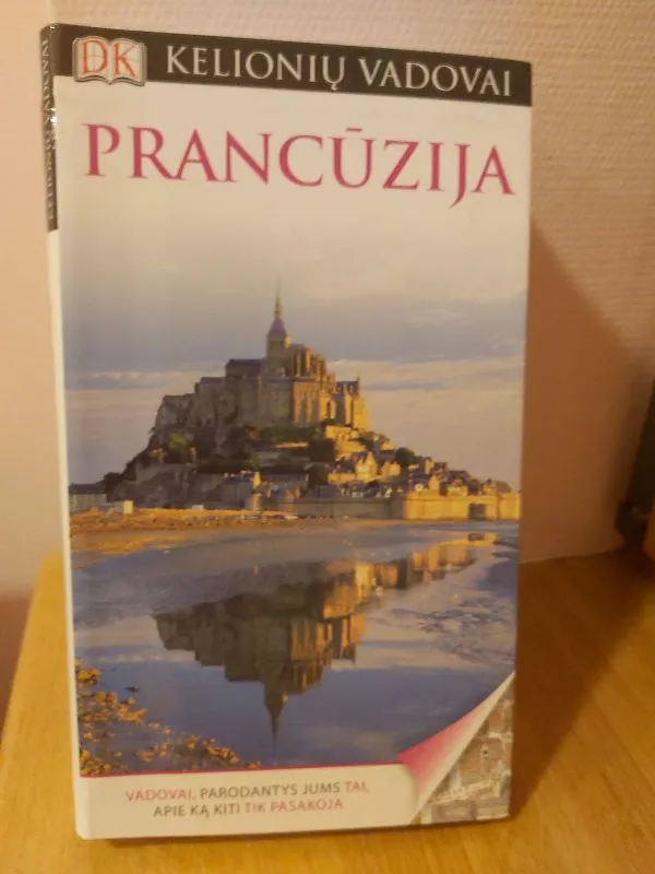 Kelionių vadovai. Prancūzija
