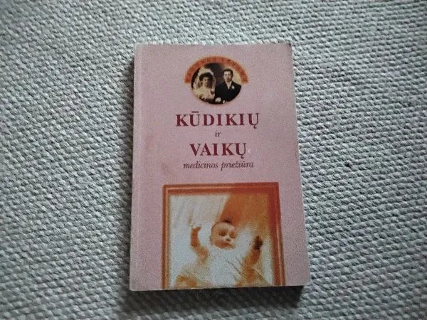 kūdikių ir vaikų medicinos priežiūra
