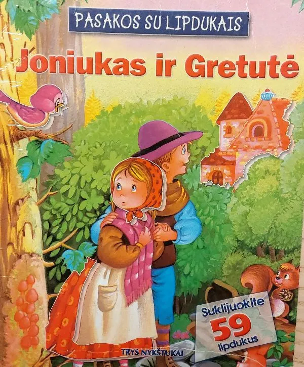 Pasakos su lipdukais. Joniukas ir Gretutė