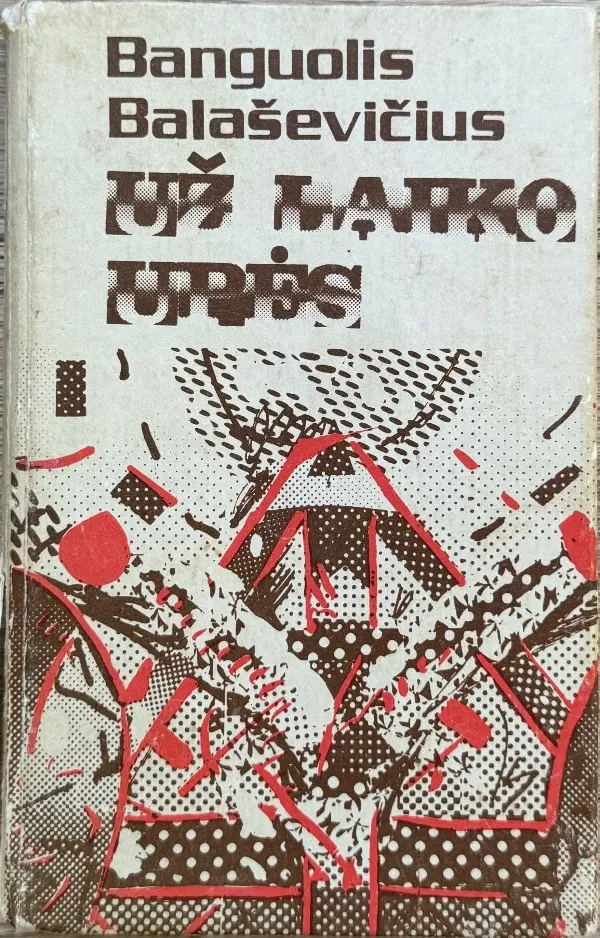 Už laiko upės