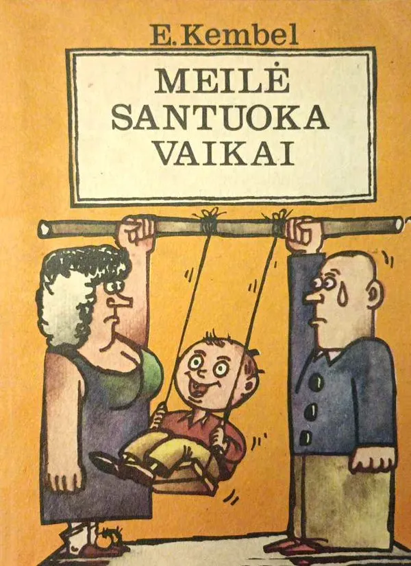 Meilė, santuoka, vaikai