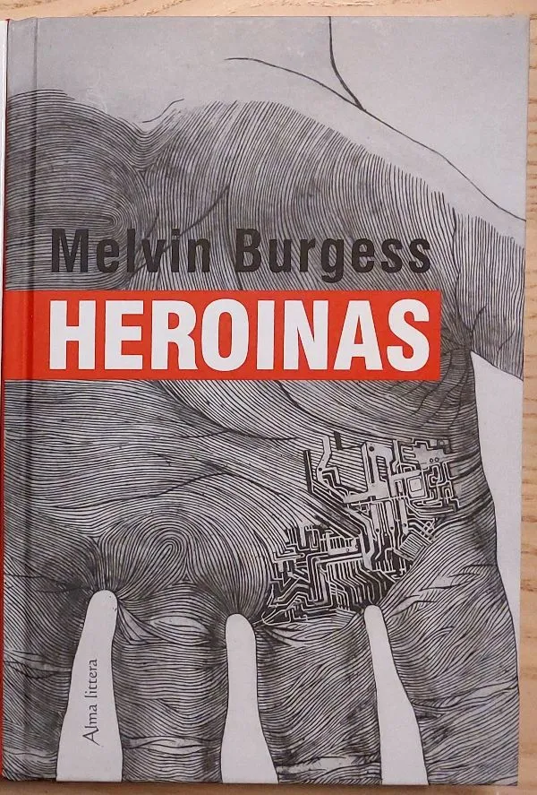Heroinas (kietas viršelis)