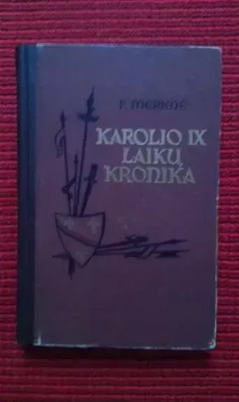 Karolio IX laikų kronikos