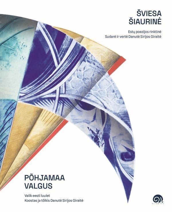 Šviesa šiaurinė. Põhjamaa valgus