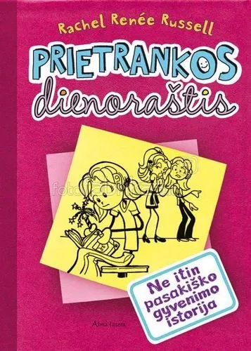 Prietrankos dienoraštis 1. Ne itin pasakiško gyvenimo istorija.