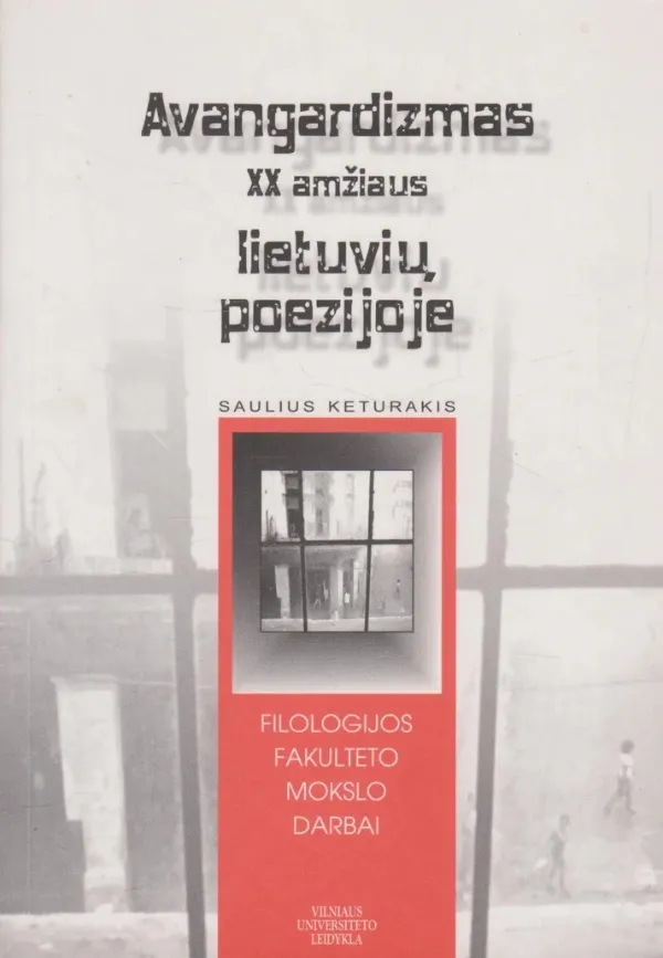 Avangardizmas XX amžiaus lietuvių poezijoje