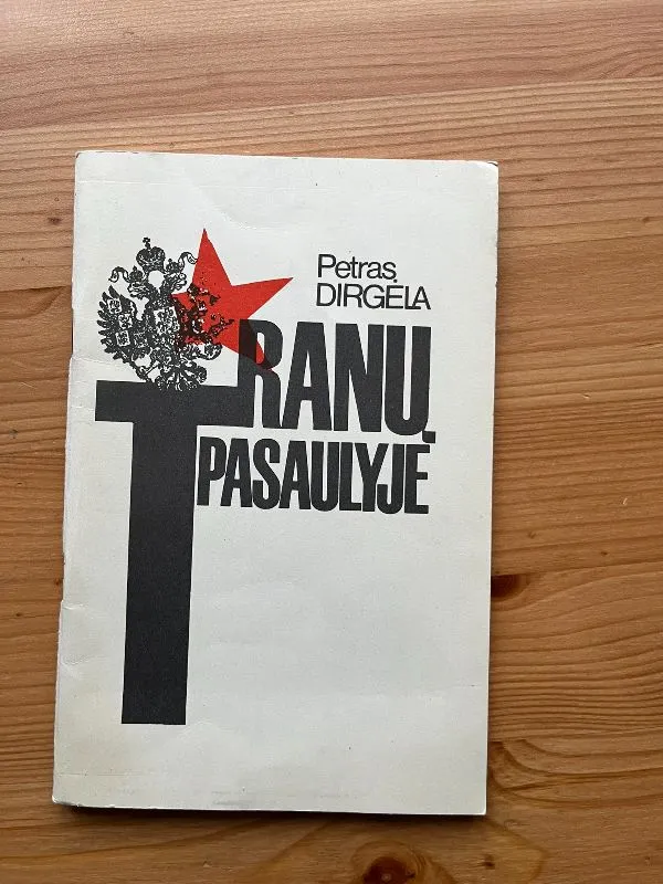 Tranų pasaulyje