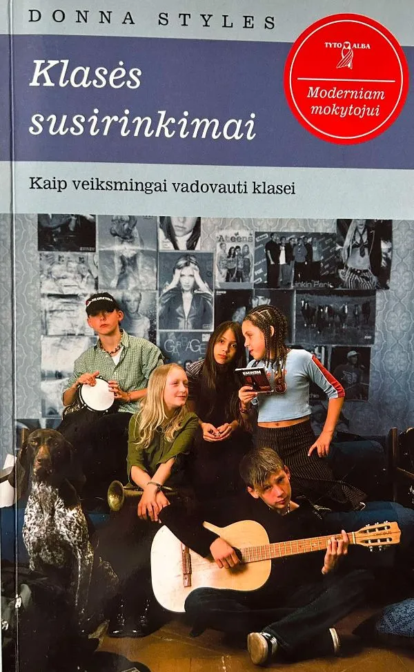 Klasės susirinkimai. Kaip veiksmingai vadovauti klasei