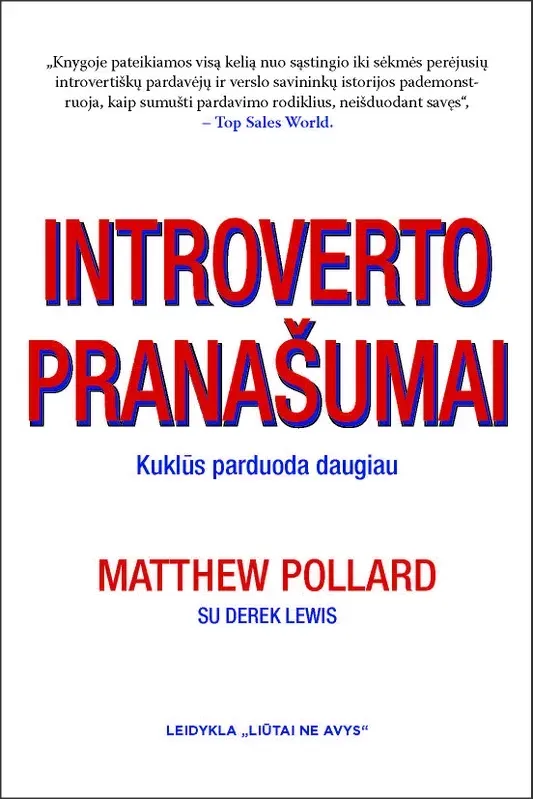 Intraverto pranašumai: kuklūs parduoda daugiau