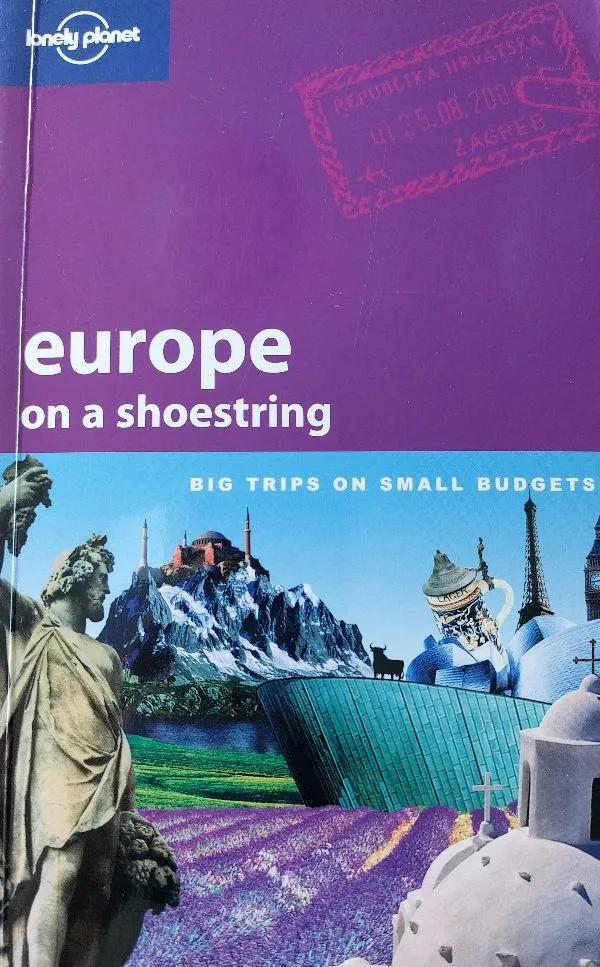 Europe on a Shoestring Lonely Planet Shoestring Guide Big trips on small budgets