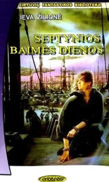 Septynios baimės dienos