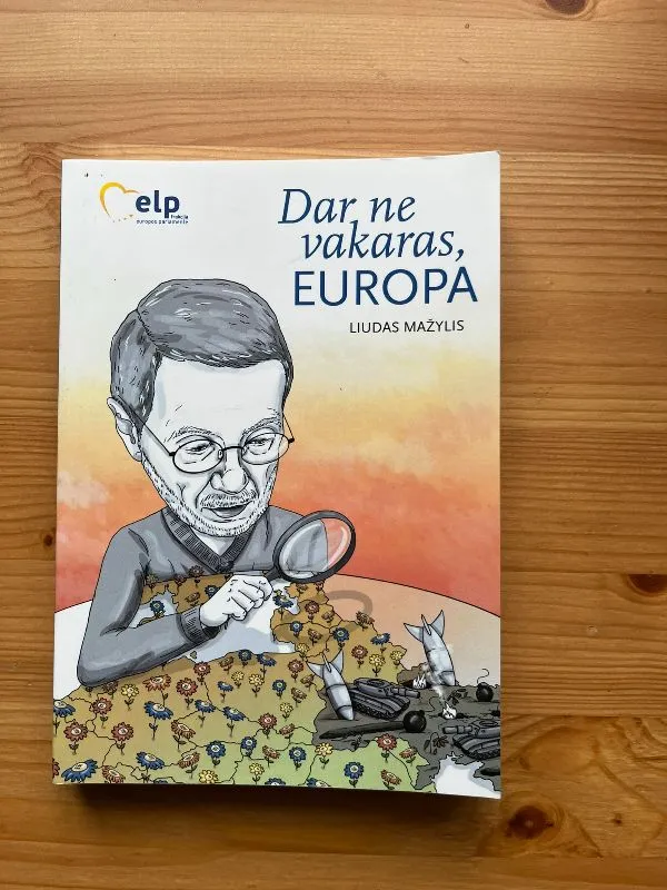 Dar ne vakaras, Europa