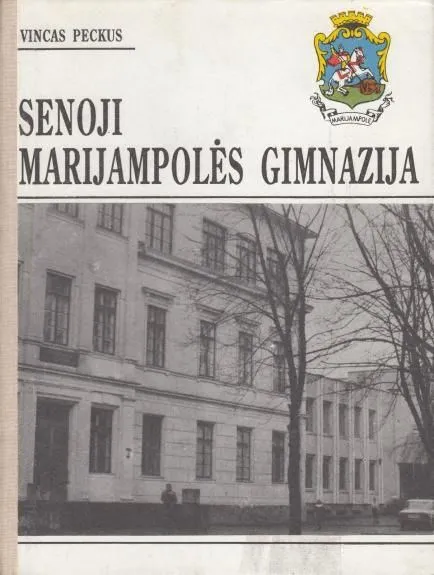 Senoji Marijampolės gimnazija