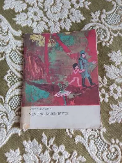 NEVERK, MUSMIRYTE